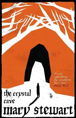 The Crystal Cave: The spellbinding story of Merlin - Mary Stewart - cover