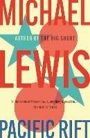 Pacific Rift - Michael Lewis - cover