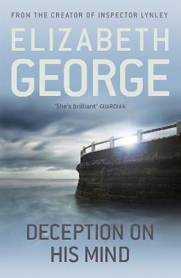 Deception on his Mind: Part of Inspector Lynley: 9 - Elizabeth George - cover