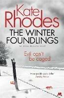 The Winter Foundlings: Alice Quentin 3 - Kate Rhodes - cover