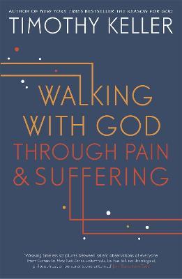 Walking with God through Pain and Suffering - Timothy Keller - cover