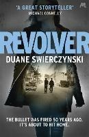 Revolver - Duane Swierczynski - cover
