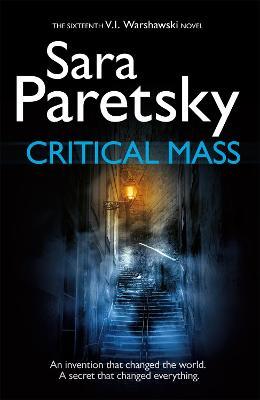 Critical Mass: V.I. Warshawski 16 - Sara Paretsky - cover