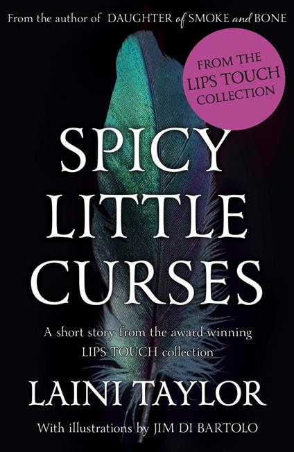 Spicy Little Curses Such as These: An eBook Short Story from Lips Touch