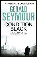 Condition Black - Gerald Seymour - cover