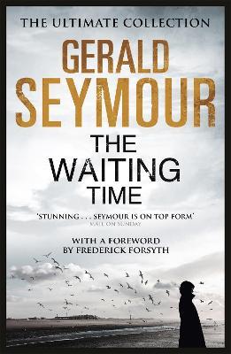 The Waiting Time - Gerald Seymour - cover