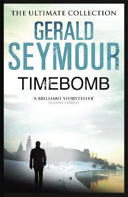 Timebomb - Gerald Seymour - cover