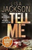 Tell Me: Savannah series, book 3 - Lisa Jackson - cover