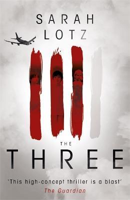 The Three - Sarah Lotz - cover