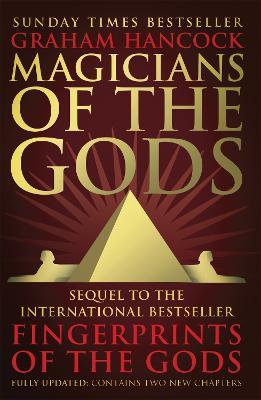 Magicians of the Gods: Evidence for an Ancient Apocalypse - Graham Hancock - cover