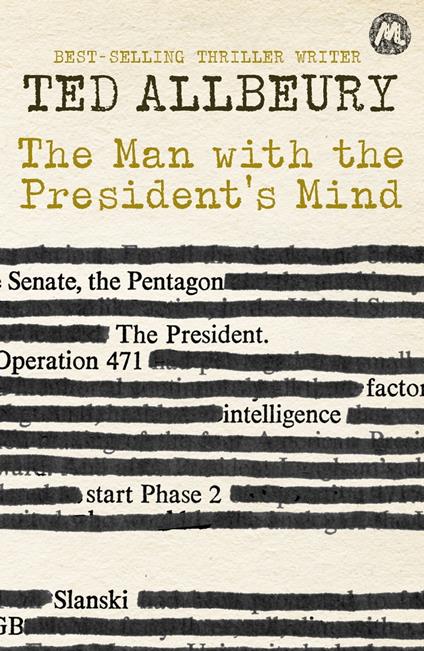 The Man with the President's Mind