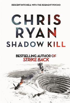 Shadow Kill: A Strike Back Novel (2) - Chris Ryan - cover