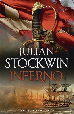 Inferno: Thomas Kydd 17 - Julian Stockwin - cover