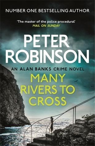 Many Rivers to Cross: DCI Banks 26 - Peter Robinson - cover