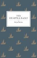 The Hearth and Eagle - Anya Seton - cover