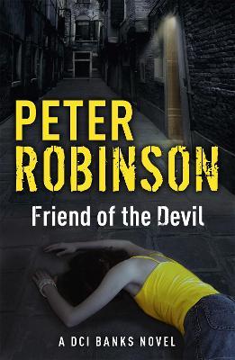 Friend of the Devil: DCI Banks 17 - Peter Robinson - cover