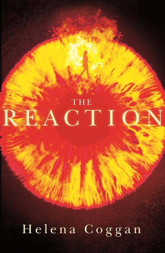 The Reaction - Helena Coggan - ebook