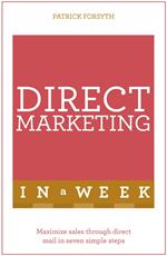 Direct Marketing In A Week