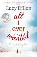 All I Ever Wanted - Lucy Dillon - cover