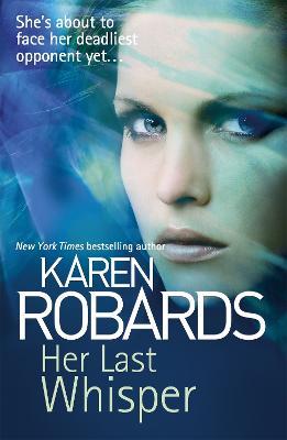 Her Last Whisper - Karen Robards - cover