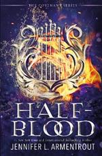 Half-Blood (The First Covenant Novel)