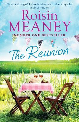 The Reunion: An emotional, uplifting story about sisters, secrets and second chances - Roisin Meaney - cover