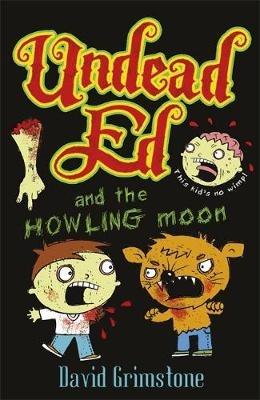 Undead Ed and the Howling Moon - David Grimstone - cover