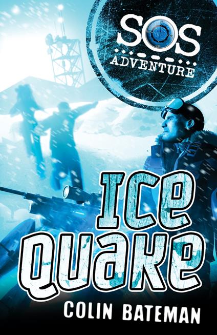 SOS Adventure: Icequake - Colin Bateman - ebook