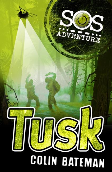 SOS Adventure: Tusk - Colin Bateman - ebook