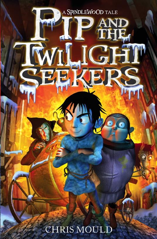 Pip and the Twilight Seekers - Chris Mould - ebook