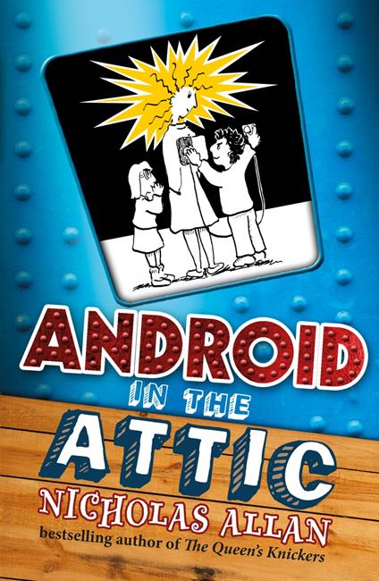 Android in The Attic - Nicholas Allan - ebook