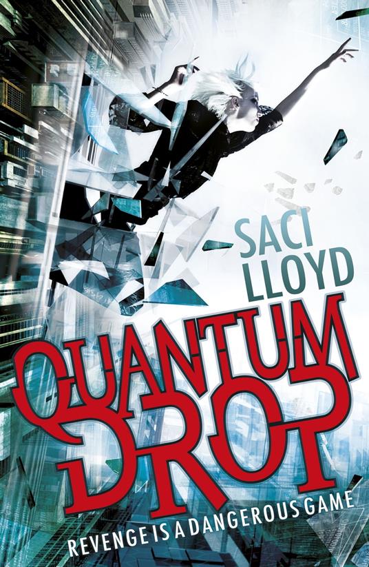 Quantum Drop - Lloyd Saci - ebook