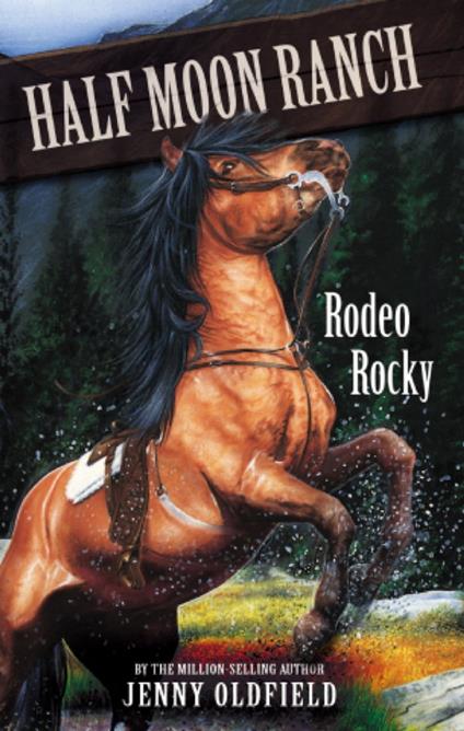 Rodeo Rocky - Jenny Oldfield - ebook