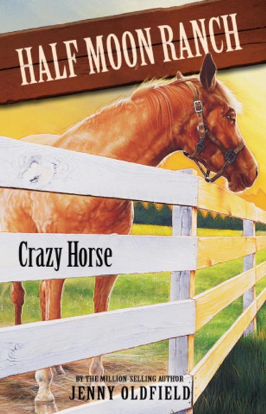 Crazy Horse - Jenny Oldfield - ebook
