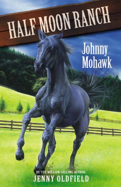 Johnny Mohawk - Jenny Oldfield - ebook