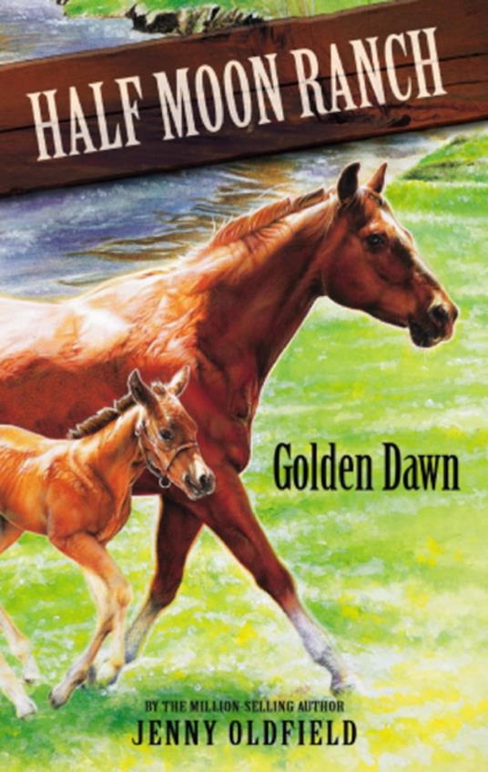 Golden Dawn - Jenny Oldfield - ebook