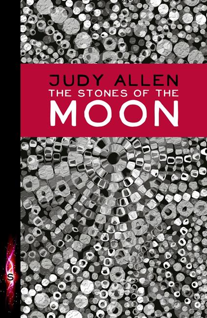 The Stones Of The Moon - Judy Allen - ebook