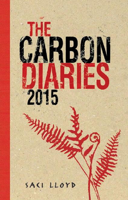 The Carbon Diaries 2015 - Lloyd Saci - ebook