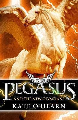 Pegasus and the New Olympians: Book 3 - Kate O'Hearn - cover