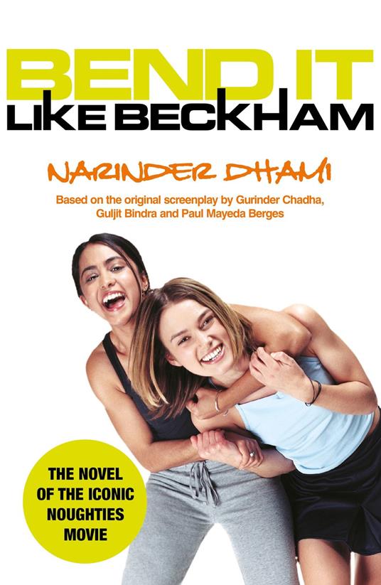Bend It Like Beckham - Narinder Dhami - ebook