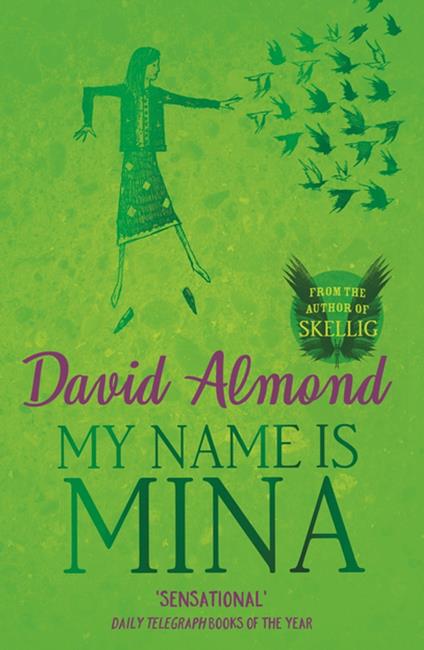My Name is Mina - David Almond - ebook