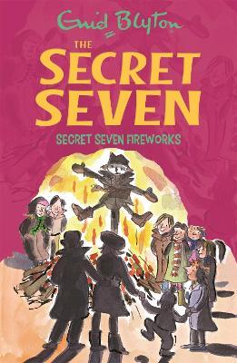 Secret Seven: Secret Seven Fireworks: Book 11 - Enid Blyton - cover