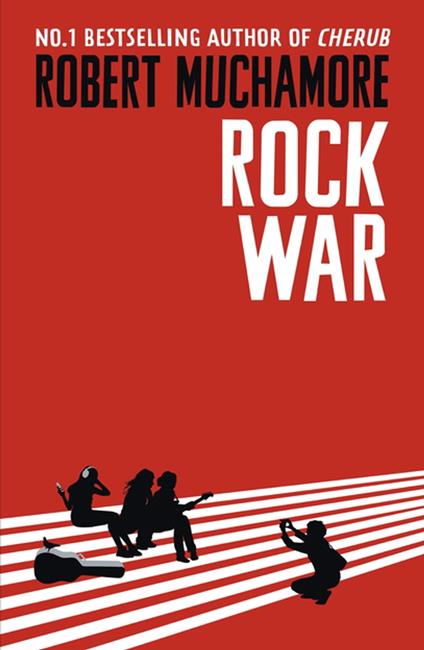 Rock War - Robert Muchamore - ebook