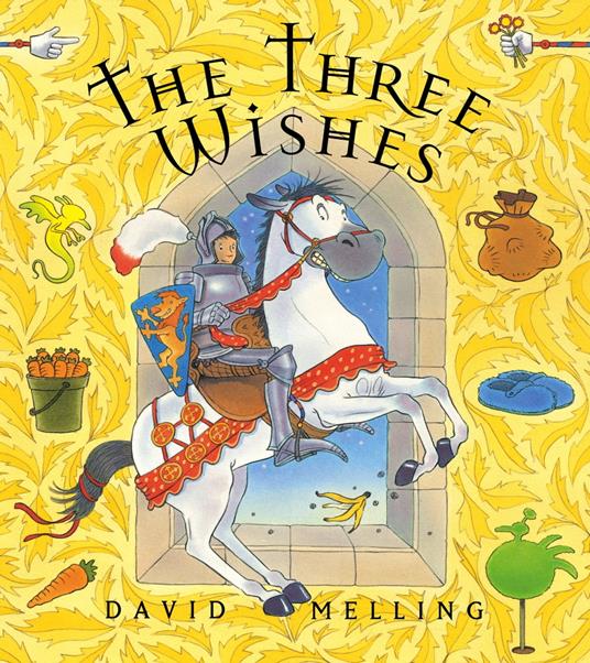 The Three Wishes - David Melling - ebook