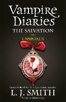 The Vampire Diaries: The Salvation: Unspoken: Book 12 - L.J. Smith - cover