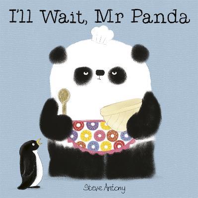 I'll Wait, Mr Panda - Steve Antony - cover