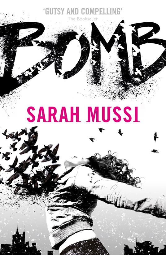 Bomb - Sarah Mussi - ebook