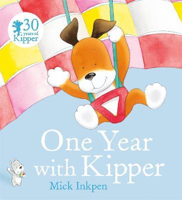 One Year With Kipper - Mick Inkpen - cover