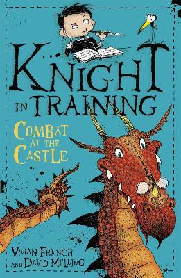 Knight in Training: Combat at the Castle: Book 5 - Vivian French - cover