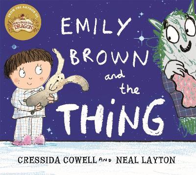 Emily Brown and the Thing - Cressida Cowell - cover